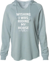 Wishing I was Riding Cozy Lightweight Hoodie
